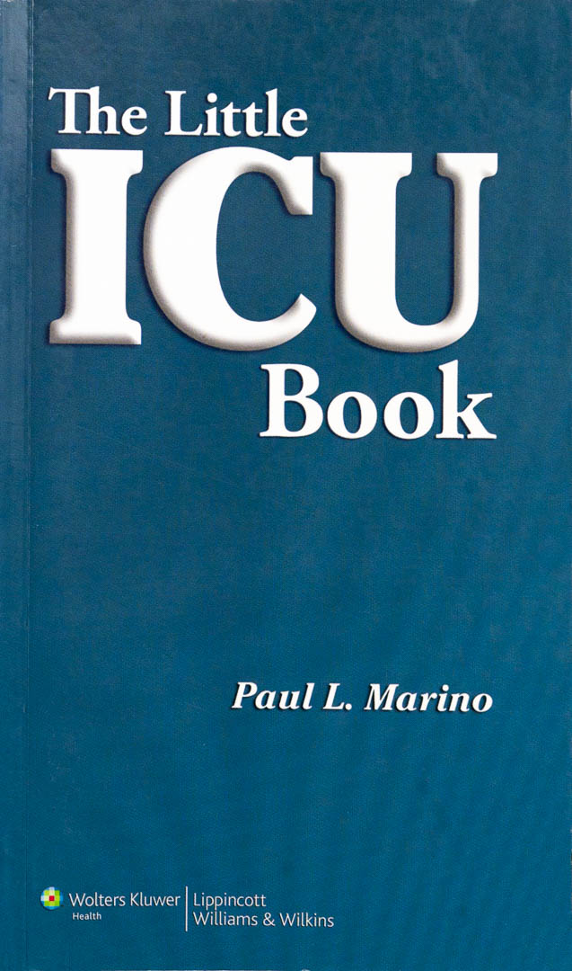 The Little ICU Book - Paul Marino